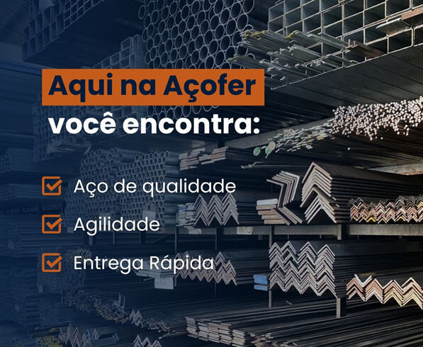 Aqui na Açofer você encontra...